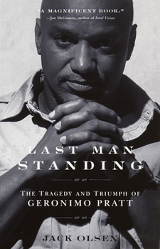 Paperback Last Man Standing: The Tragedy and Triumph of Geronimo Pratt Book