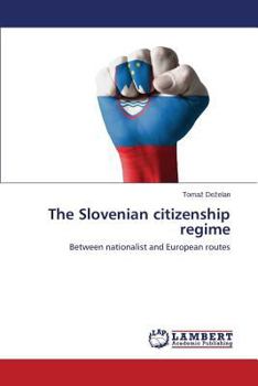 Paperback The Slovenian citizenship regime Book