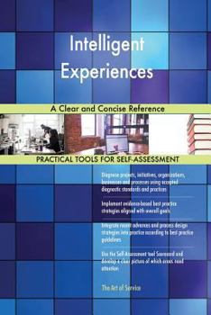 Paperback Intelligent Experiences A Clear and Concise Reference Book