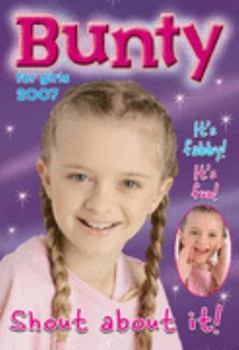 Hardcover Bunty Annual 2007 Book