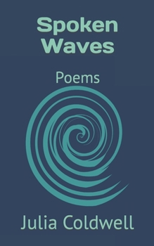 Paperback Spoken Waves: Poems Book