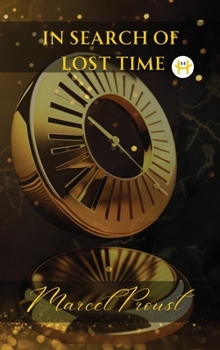 Hardcover In Search of Lost Time [volumes 1 to 7] - Part II Book