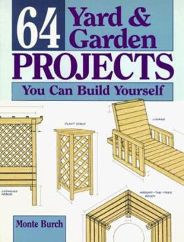 Paperback 64 Yard and Garden Projects You Can Build Yourself Book