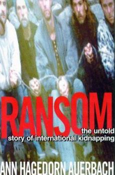Hardcover Ransom: The Untold Story of International Kidnapping Book