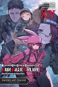 Paperback Sword Art Online Alternative Gun Gale Online, Vol. 14 (Light Novel): Invitation from Vivi Book