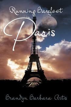 Paperback Running Barefoot in Paris Book