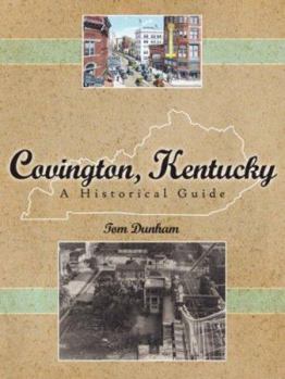 Paperback Covington, Kentucky, A Historical Guide Book