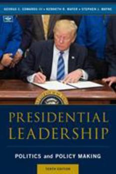 Paperback Presidential Leadership: Politics and Policy Making Book