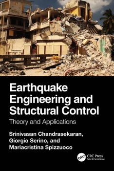 Hardcover Earthquake Engineering and Structural Control: Theory and Applications Book