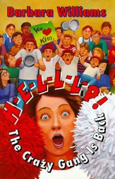 H-E-L-L-L-P the Crazy Gang Is Back