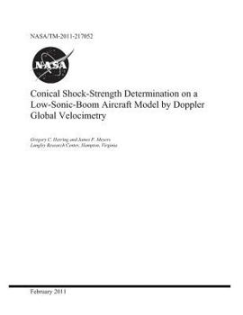 Conical Shock-Strength Determination on a Low-Sonic-Boom Aircraft Model by Doppler Global Velocimetry