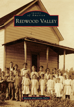 Redwood Valley - Book  of the Images of America: California