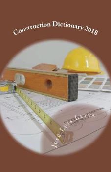 Paperback Construction Dictionary 2018: English-Spanish Construction Glossary Book