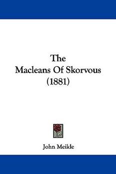 The Macleans Of Skorvous
