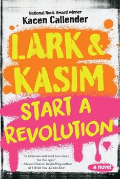 Paperback Lark & Kasim Start a Revolution Book