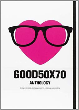 Hardcover Good50x70 Anthology: The Social Communication Project Book