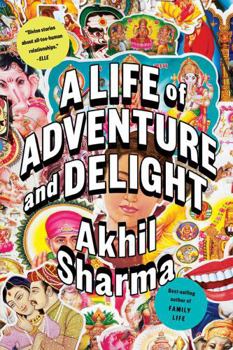 Paperback A Life of Adventure and Delight Book