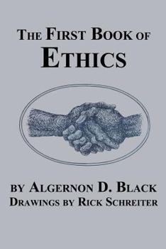 Paperback The First Book of Ethics Book