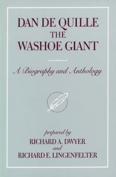 Hardcover Dan de Quille, the Washoe Giant: A Biography and Anthology Book