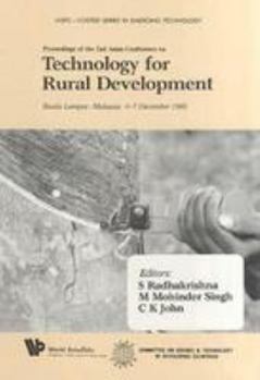 Hardcover Technology for Rural Development - Proceedings of the Second Asian Conference on Technology for Rural Development Book