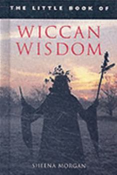 Hardcover The Little Book of Wiccan Wisdom (Little Books) Book