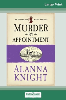 Murder by Appointment: An Inspector Faro Mystery (16pt Large Print Edition)