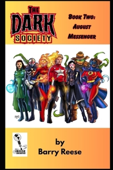 Paperback The Dark Society Book Two: August Messenger Book