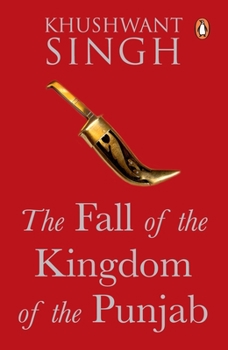 Paperback Fall of the Kingdom of the Punjab Book