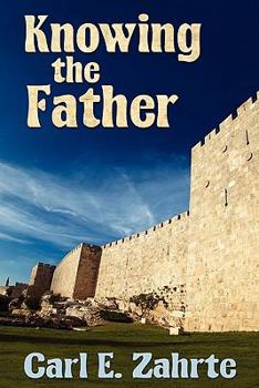 Paperback Knowing the Father Book