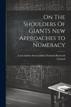 Paperback On The Shoulders Of GIANTS New Approaches to Numeracy Book