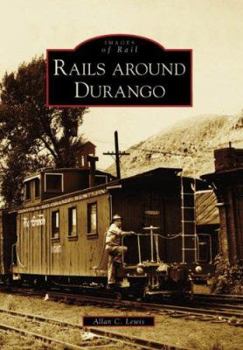 Paperback Rails Around Durango Book