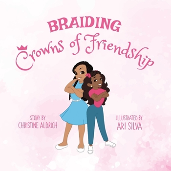 Paperback Braiding Crowns of Friendship Book