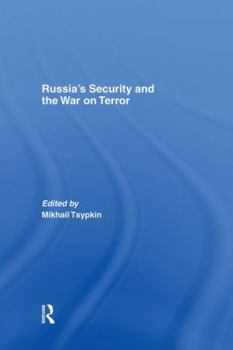 Paperback Russia's Security and the War on Terror Book