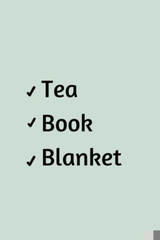 Paperback Tea Book Blanket: Inspirational Notebook/ Journal 120 Pages (6"x 9") Book