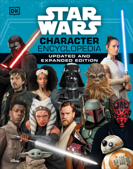 Hardcover Star Wars Character Encyclopedia, Updated and Expanded Edition Book