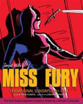 Miss Fury: Sensational Sundays - Book #1 of the Miss Fury : Sensational Sundays