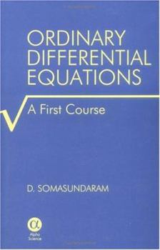 Ordinary Differential Equations: A First Course