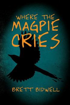 Paperback Where the Magpie Cries Book