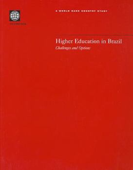Paperback Higher Education in Brazil: Challenges and Options Book