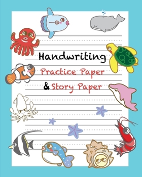Handwriting Practice Paper & Story Paper: Notebook | Journal with Dotted Lined Sheets for K-3 Students, Journal Notebook to Write in for Boys, Girls, and Young Children to Practice Writing