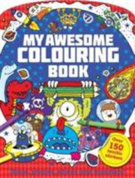Paperback My Mega Awesome Colouring Book