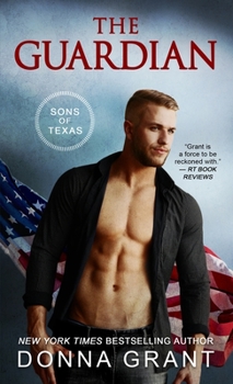 The Guardian - Book #5 of the Sons of Texas