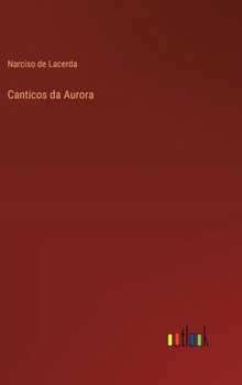 Hardcover Canticos da Aurora [Spanish] Book