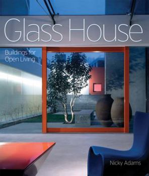 Hardcover Glass House: Building for Open Living Book