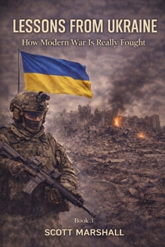 Paperback Lessons from Ukraine: How Modern War Is Really Fought Book