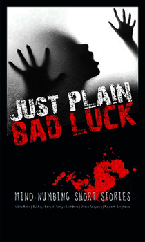 Paperback Just Plain Bad Luck Book
