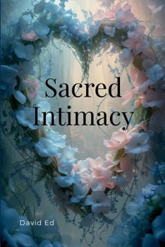 Paperback Sacred Intimacy Book