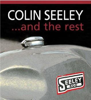 Hardcover Colin Seeley ...and the Rest Book