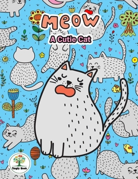 Paperback Meow A Cutie Cat: Notebook size 8.5x11 in. for cat lovers & the girls who like cats to handwriting and Have a cute cat on background. Book