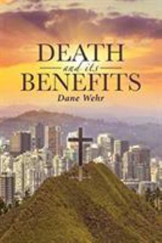 Paperback Death and its Benefits Book
